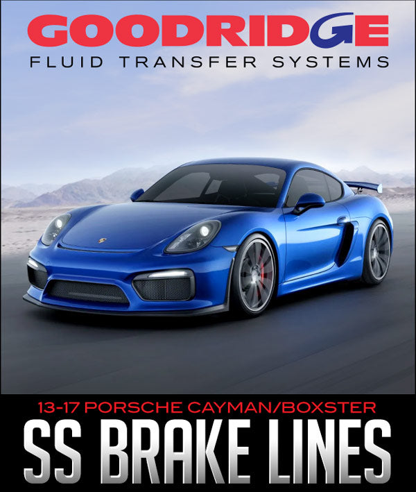 GOODRIDGE STAINLESS STEEL BRAKE LINE KIT: 2013–2017 PORSCHE CAYMAN/BOXSTER
