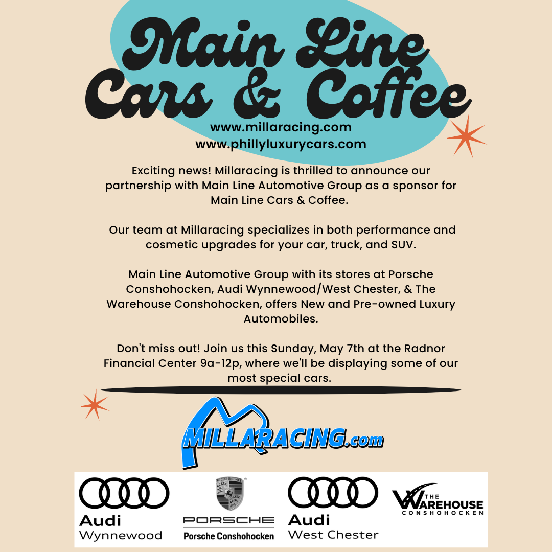 Main Line Cars & Coffee Sunday May 7